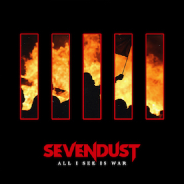 Sevendust to release ‘All I See is War’ in May, announce North American tour
