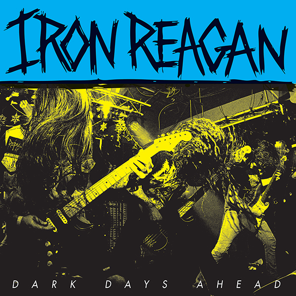 Iron Reagan streaming new song “The Devastation”