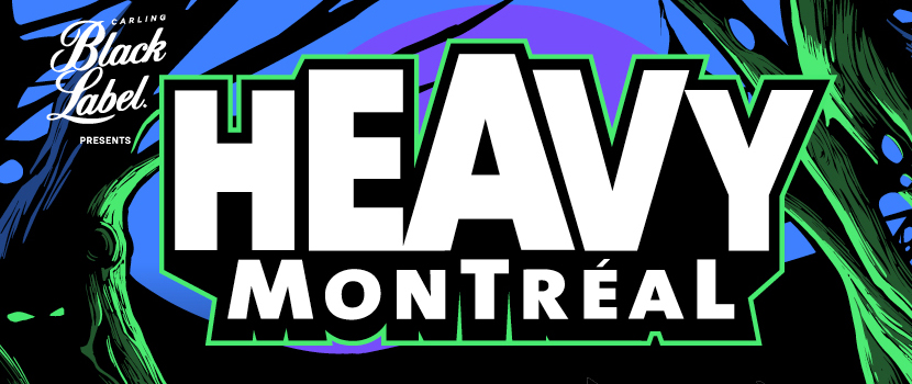 Heavy Montreal sitting out 2020