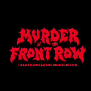 Watch trailer for ‘Murder in the Front Row: The San Francisco Bay Area Thrash Metal Story’