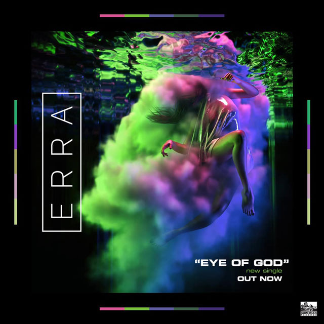 Erra found “Eye of God” in new song