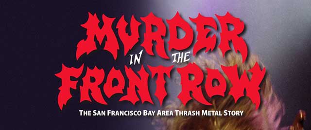 ‘Murder In The Front Row’ must-see film to add to your metal doc collection