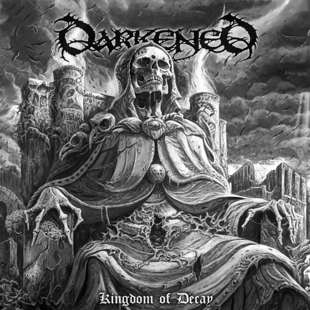Darkened’s ‘Kingdom of Decay’ is not to be missed