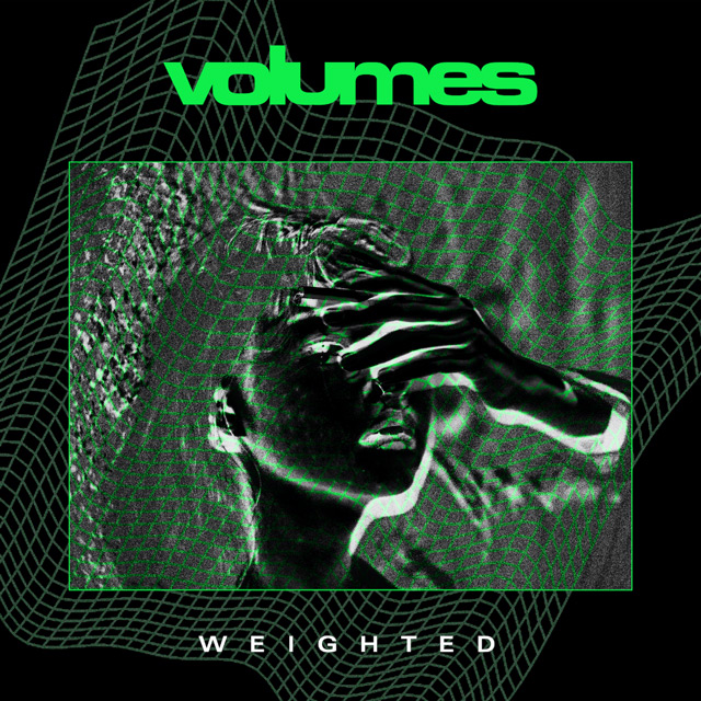 Volumes feel “Weighted” in new video